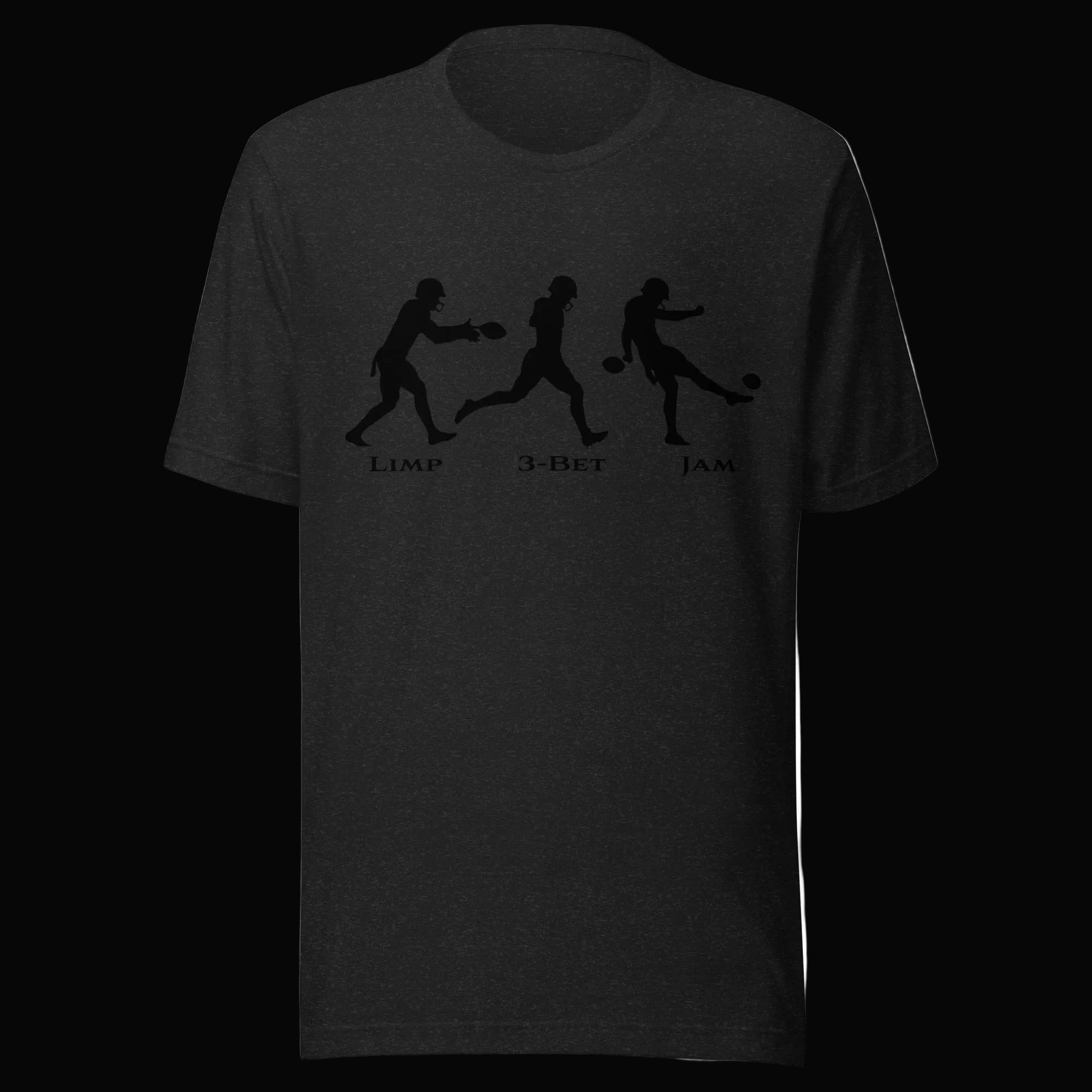 Don't Punt poker t-shirt in black heather - funny Limp 3-Bet Jam tee for poker players