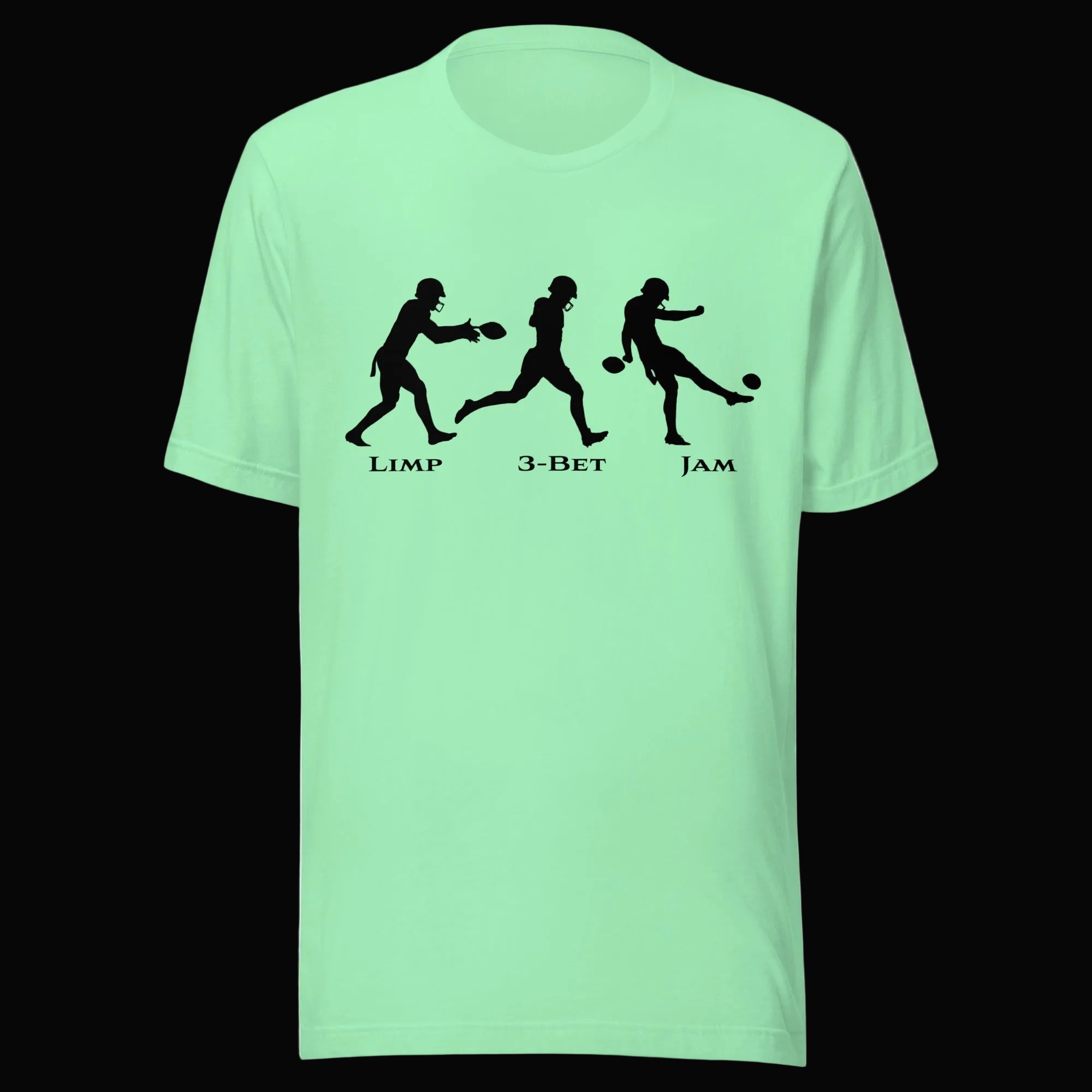 Don't Punt poker t-shirt in mint - funny Limp 3-Bet Jam tee for poker players
