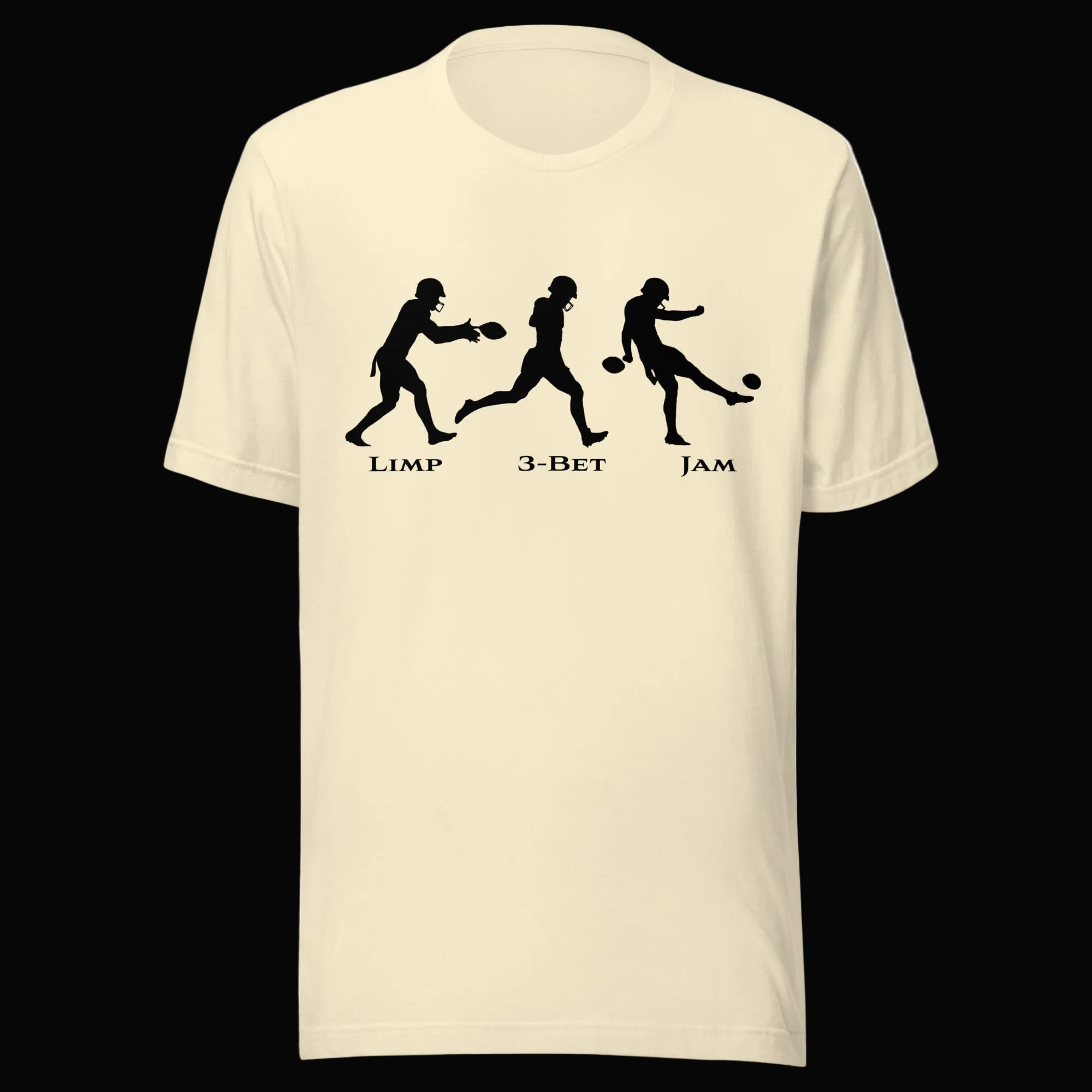 Don't Punt poker t-shirt in natural - funny Limp 3-Bet Jam tee for tournament players
