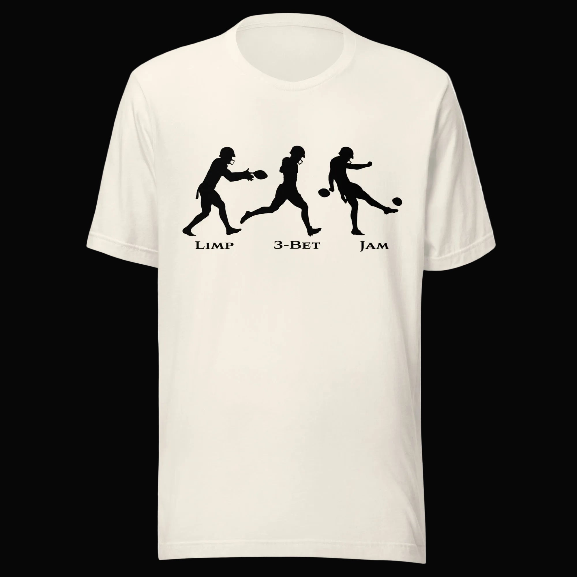 Don't Punt poker t-shirt in white - funny Limp 3-Bet Jam tee for poker players