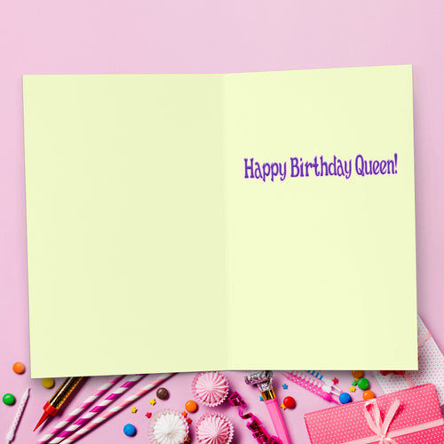 Birthday Queen Card – Funny Birthday Card for Her